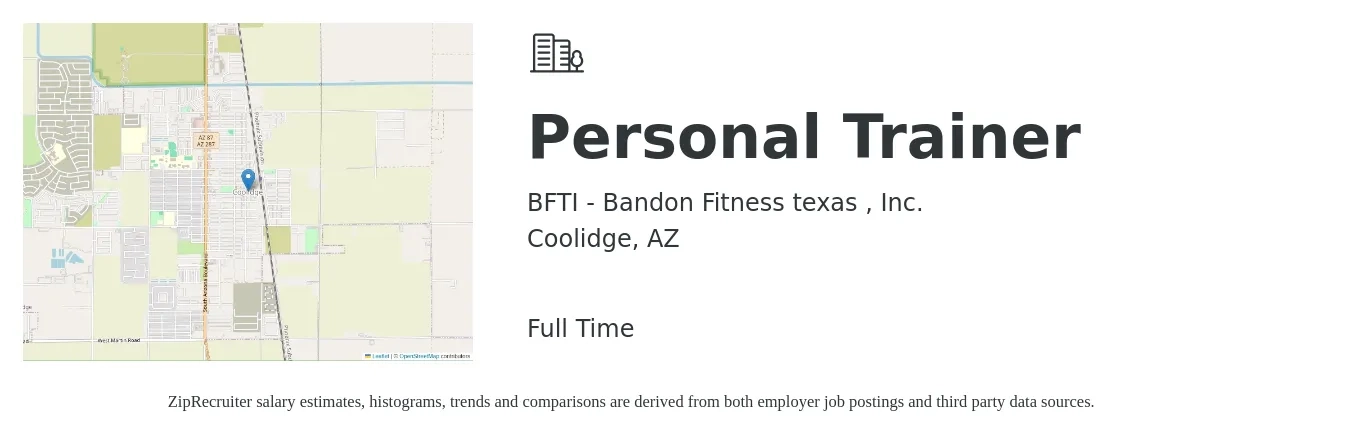 BFTI - Bandon Fitness texas , Inc. job posting for a Personal Trainer in Coolidge, AZ with a salary of $19 to $31 Hourly with a map of Coolidge location.