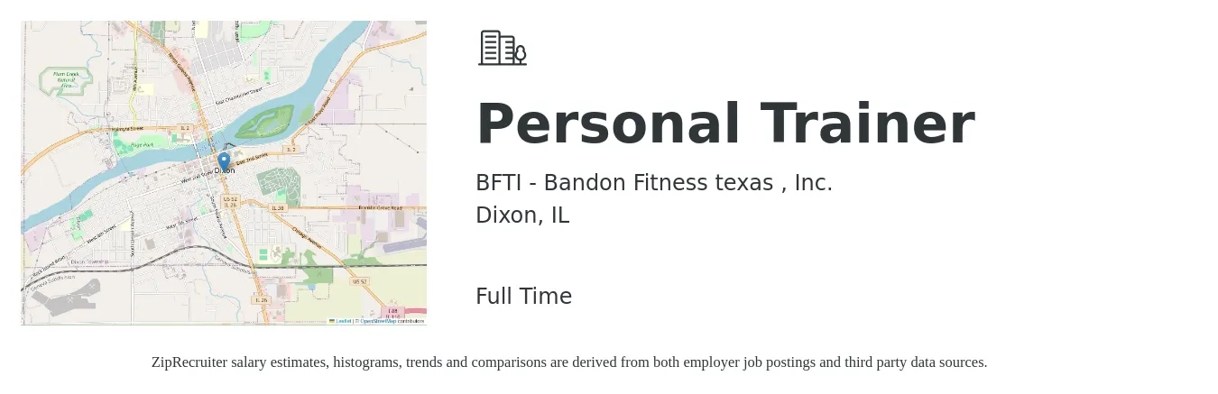 BFTI - Bandon Fitness texas , Inc. job posting for a Personal Trainer in Dixon, IL with a salary of $19 to $31 Hourly with a map of Dixon location.