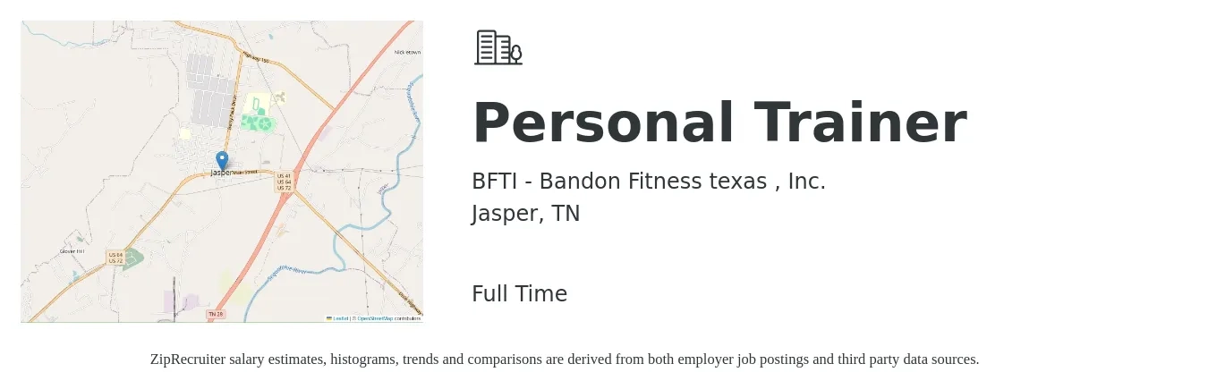 BFTI - Bandon Fitness texas , Inc. job posting for a Personal Trainer in Jasper, TN with a salary of $17 to $28 Hourly with a map of Jasper location.