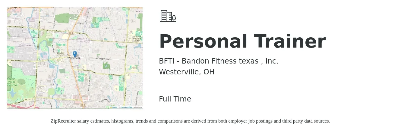 BFTI - Bandon Fitness texas , Inc. job posting for a Personal Trainer in Westerville, OH with a salary of $20 to $32 Hourly with a map of Westerville location.