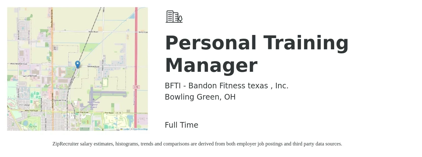 BFTI - Bandon Fitness texas , Inc. job posting for a Personal Training Manager in Bowling Green, OH with a salary of $46,900 to $66,200 Yearly with a map of Bowling Green location.