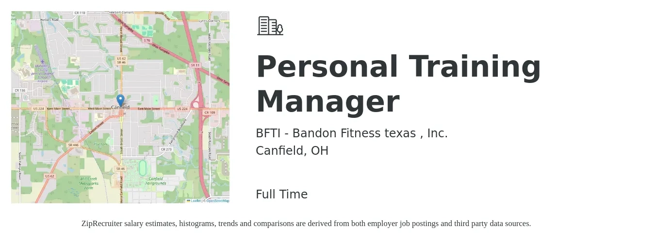 BFTI - Bandon Fitness texas , Inc. job posting for a Personal Training Manager in Canfield, OH with a salary of $42,100 to $59,400 Yearly with a map of Canfield location.