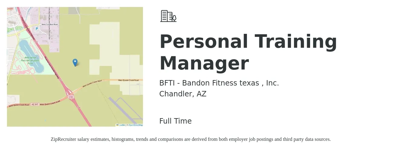 BFTI - Bandon Fitness texas , Inc. job posting for a Personal Training Manager in Chandler, AZ with a salary of $51,100 to $72,000 Yearly with a map of Chandler location.