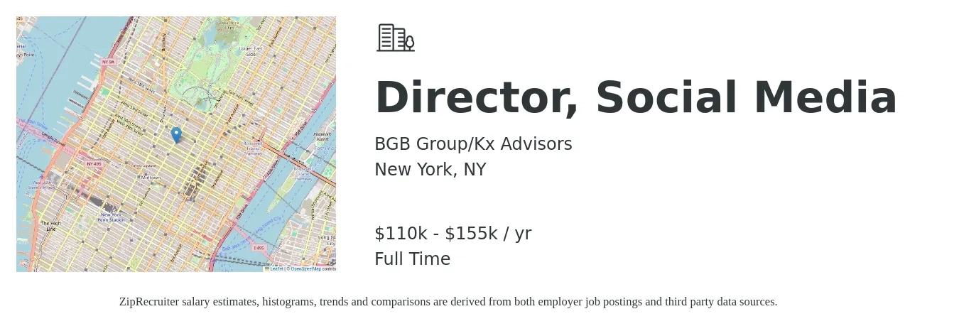 BGB Group/Kx Advisors job posting for a Director, Social Media in New York, NY with a salary of $110,000 to $155,000 Yearly with a map of New York location.