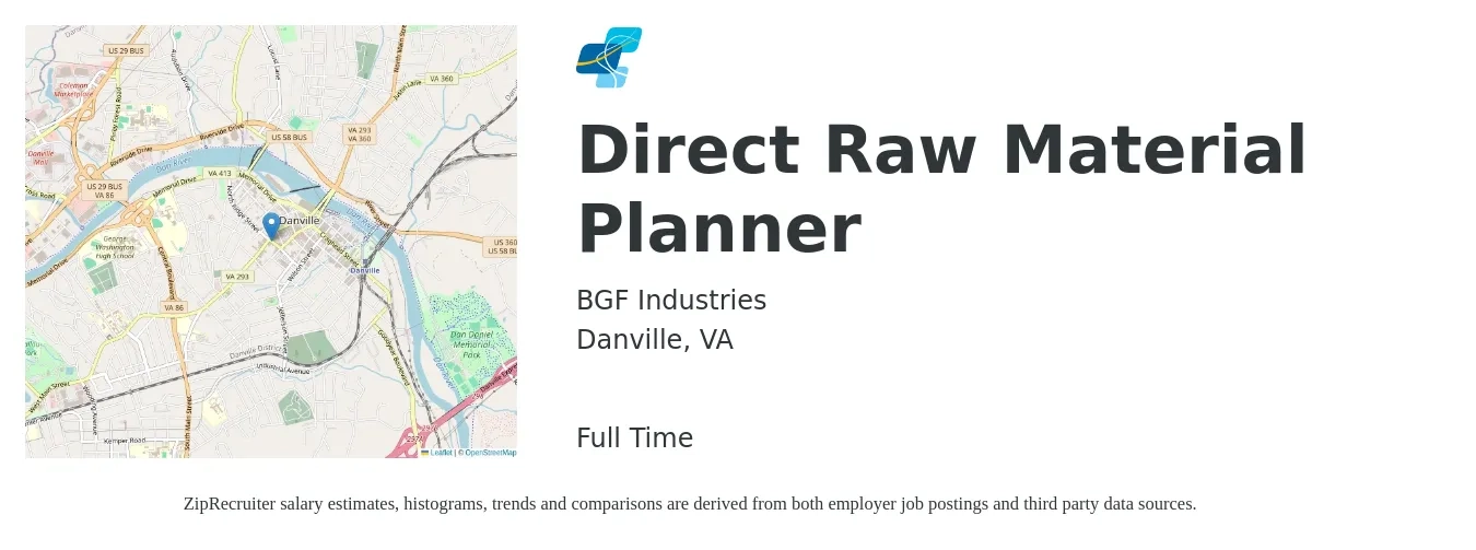 BGF Industries job posting for a Direct Raw Material Planner in Danville, VA with a salary of $26 to $38 Hourly with a map of Danville location.