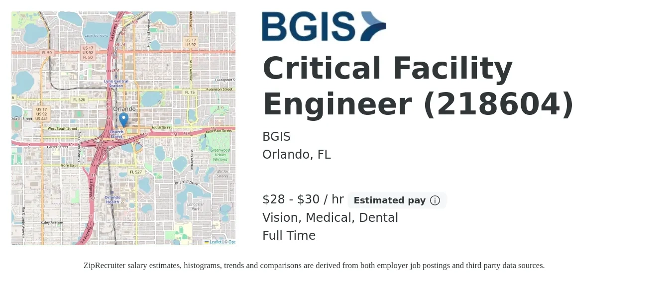 BGIS job posting for a Critical Facility Engineer (218604) in Orlando, FL with a salary of $30 to $32 Hourly and benefits including dental, life_insurance, medical, retirement, and vision with a map of Orlando location.