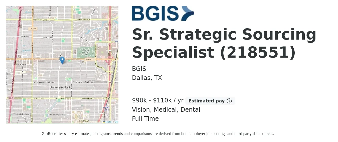 BGIS job posting for a Sr. Strategic Sourcing Specialist (218551) in Dallas, TX with a salary of $90,000 to $110,000 Yearly and benefits including vision, dental, life_insurance, medical, pto, and retirement with a map of Dallas location.