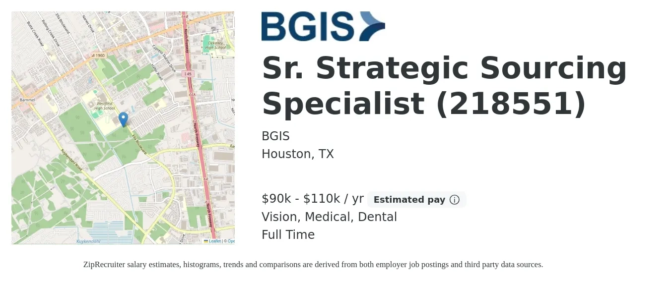BGIS job posting for a Sr. Strategic Sourcing Specialist (218551) in Houston, TX with a salary of $90,000 to $110,000 Yearly and benefits including dental, life_insurance, medical, pto, retirement, and vision with a map of Houston location.