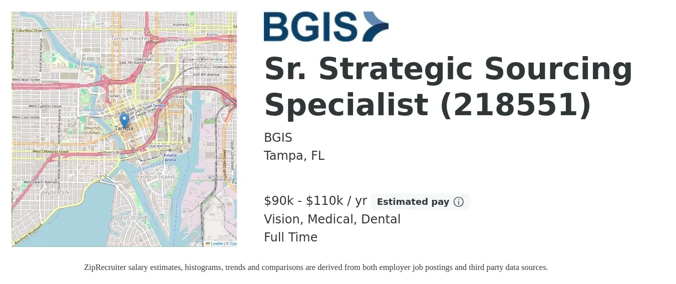 BGIS job posting for a Sr. Strategic Sourcing Specialist (218551) in Tampa, FL with a salary of $90,000 to $110,000 Yearly and benefits including vision, dental, life_insurance, medical, pto, and retirement with a map of Tampa location.