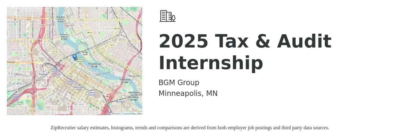BGM Group job posting for a 2025 Tax & Audit Internship in Minneapolis, MN with a salary of $26 Hourly with a map of Minneapolis location.
