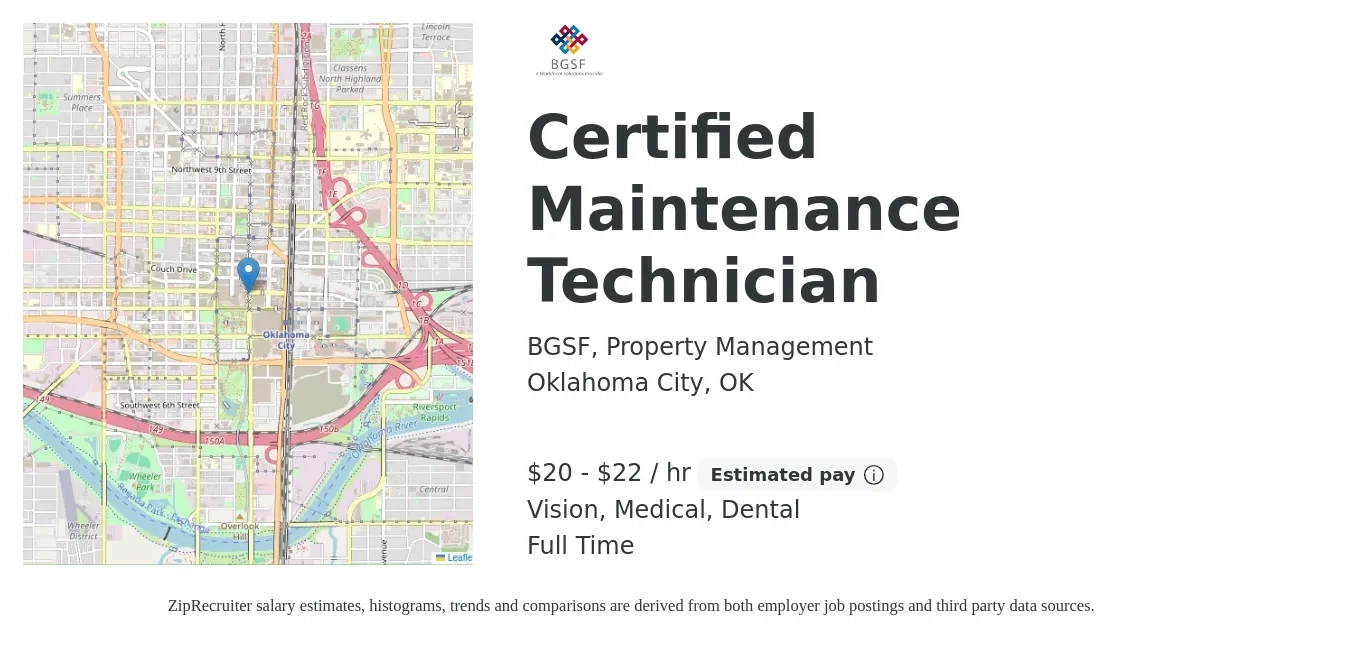 BGSF, Property Management job posting for a Certified Maintenance Technician in Oklahoma City, OK with a salary of $21 to $23 Hourly and benefits including vision, dental, and medical with a map of Oklahoma City location.