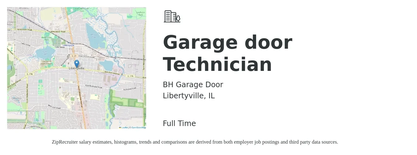 BH Garage Door job posting for a Garage door Technician in Libertyville, IL with a salary of $42,300 to $66,600 Yearly with a map of Libertyville location.