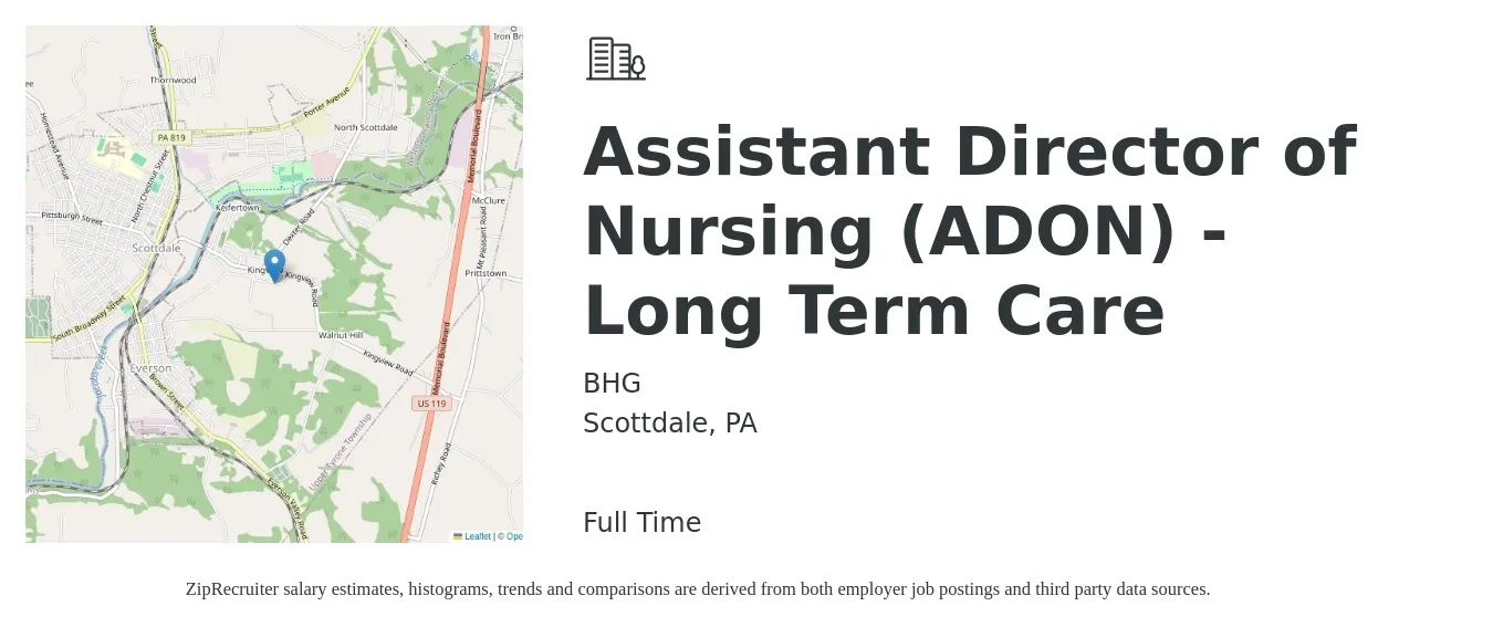 BHG job posting for a Assistant Director of Nursing (ADON) - Long Term Care in Scottdale, PA with a salary of $67,500 to $89,700 Yearly with a map of Scottdale location.