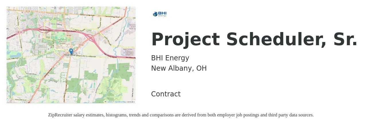 BHI Energy job posting for a Project Scheduler, Sr. in New Albany, OH with a salary of $93,700 to $137,400 Yearly with a map of New Albany location.
