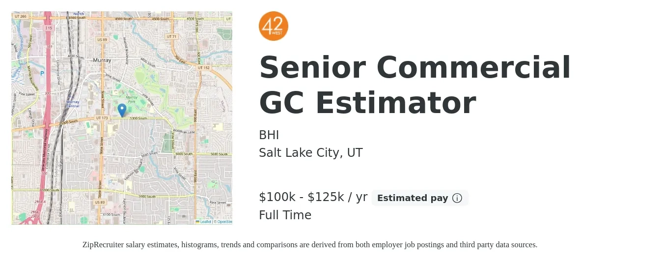 BHI job posting for a Senior Commercial GC Estimator in Salt Lake City, UT with a salary of $100,000 to $125,000 Yearly with a map of Salt Lake City location.