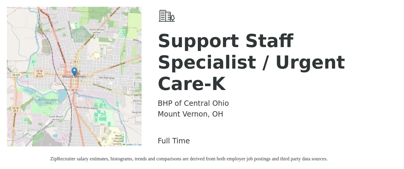BHP of Central Ohio job posting for a Support Staff Specialist / Urgent Care-K in Mount Vernon, OH with a salary of $16 to $24 Hourly with a map of Mount Vernon location.
