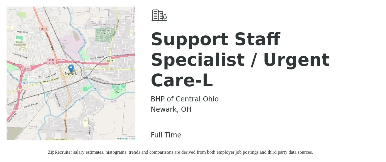 BHP of Central Ohio job posting for a Support Staff Specialist / Urgent Care-L in Newark, OH with a salary of $17 to $27 Hourly with a map of Newark location.