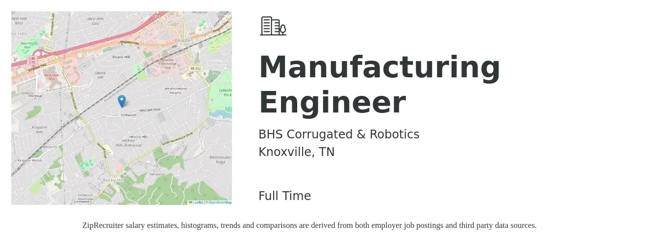 BHS Corrugated & Robotics job posting for a Manufacturing Engineer in Knoxville, TN with a salary of $75,000 to $85,000 Yearly with a map of Knoxville location.