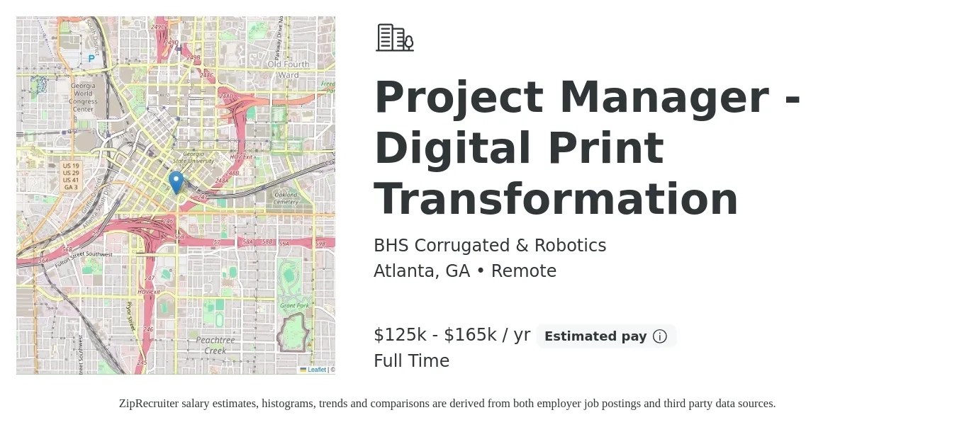 BHS Corrugated & Robotics job posting for a Project Manager - Digital Print Transformation in Atlanta, GA with a salary of $125,000 to $165,000 Yearly with a map of Atlanta location.