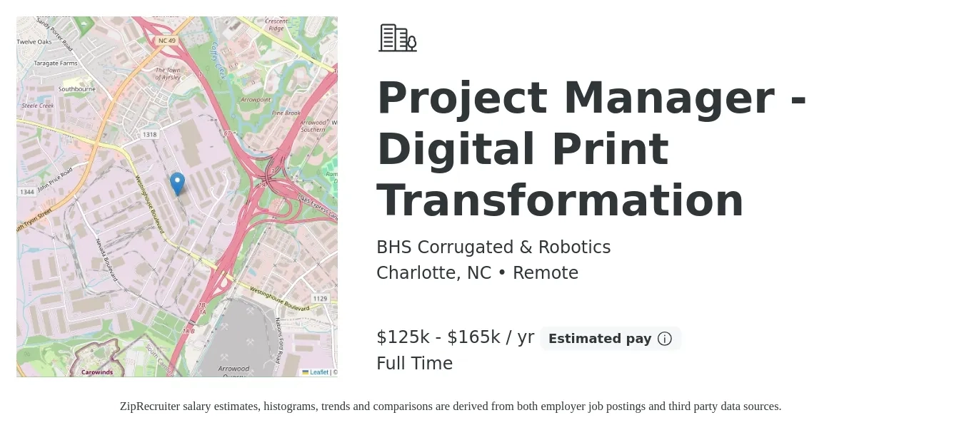 BHS Corrugated & Robotics job posting for a Project Manager - Digital Print Transformation in Charlotte, NC with a salary of $125,000 to $165,000 Yearly with a map of Charlotte location.