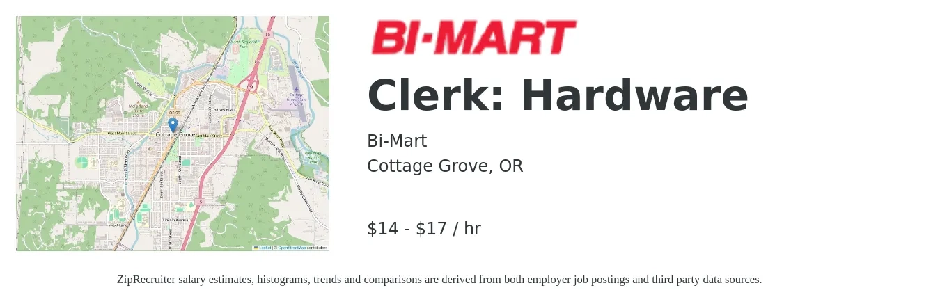 Bi-Mart job posting for a Clerk: Hardware in Cottage Grove, OR with a salary of $16 to $18 Hourly with a map of Cottage Grove location.