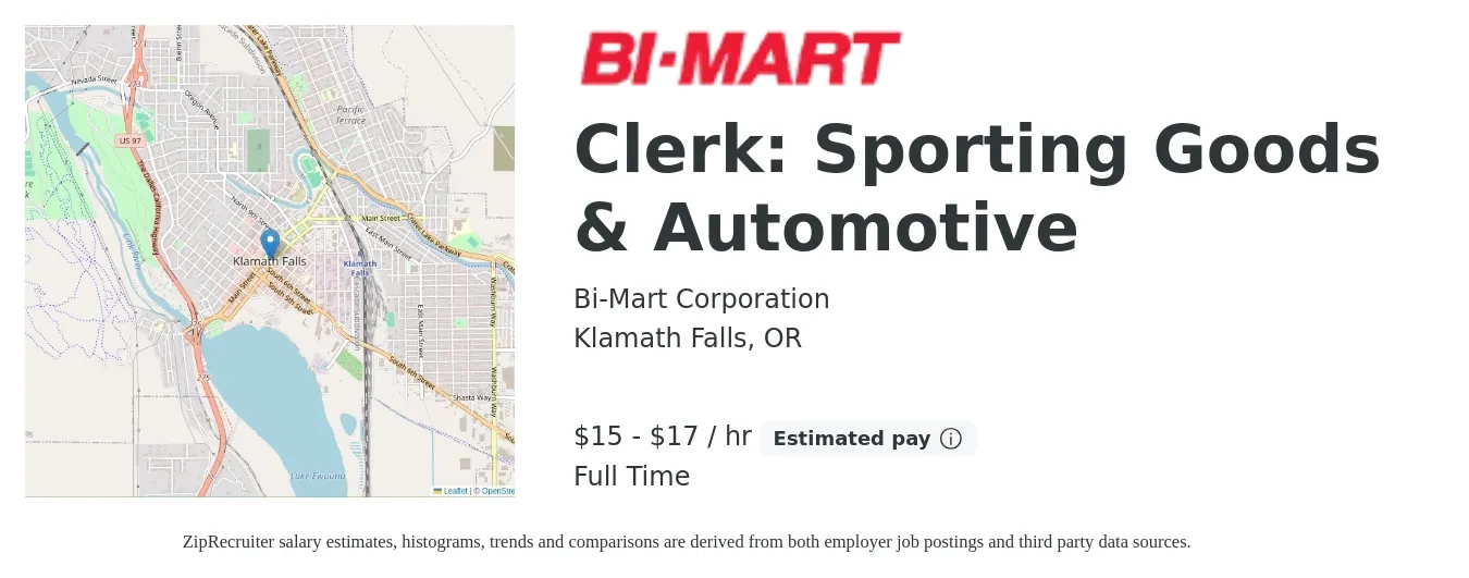 Bi-Mart Corporation job posting for a Clerk: Sporting Goods & Automotive in Klamath Falls, OR with a salary of $16 to $19 Hourly with a map of Klamath Falls location.