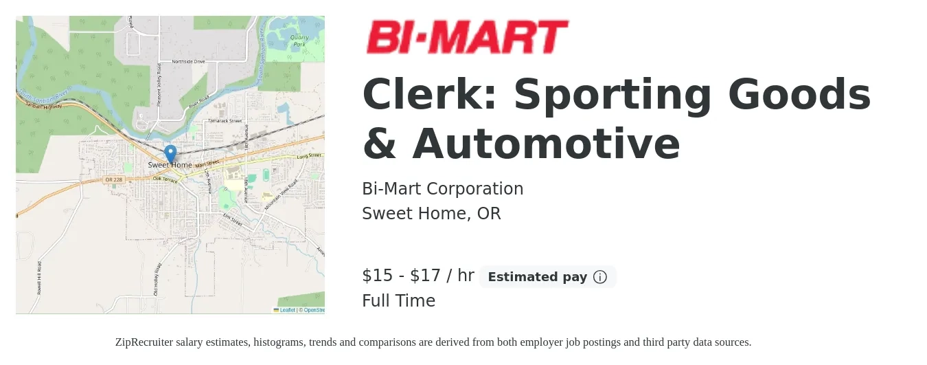 Bi-Mart Corporation job posting for a Clerk: Sporting Goods & Automotive in Sweet Home, OR with a salary of $16 to $19 Hourly with a map of Sweet Home location.