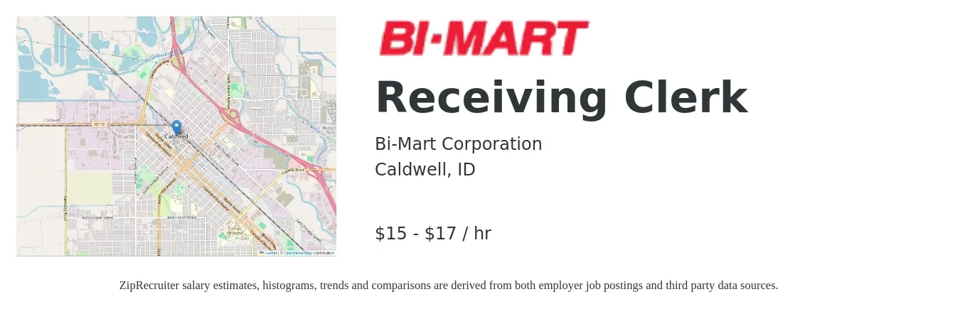 Bi-Mart Corporation job posting for a Receiving Clerk in Caldwell, ID with a salary of $16 to $19 Hourly with a map of Caldwell location.