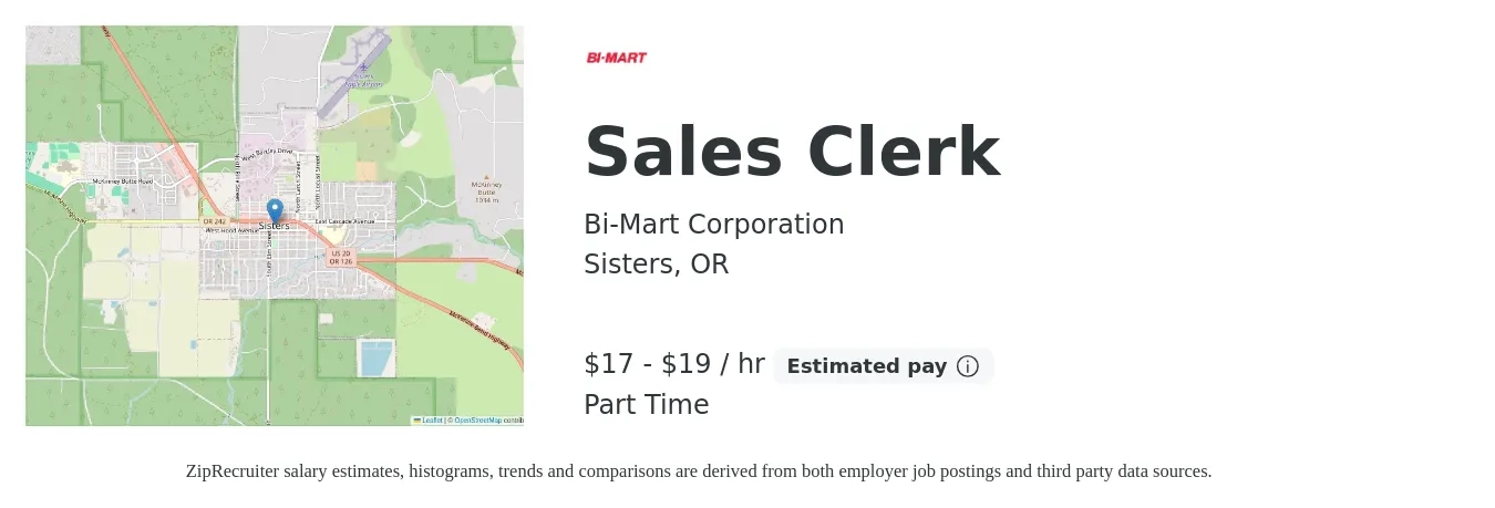 Bi-Mart Corporation job posting for a Sales Clerk in Sisters, OR with a salary of $18 to $21 Hourly with a map of Sisters location.