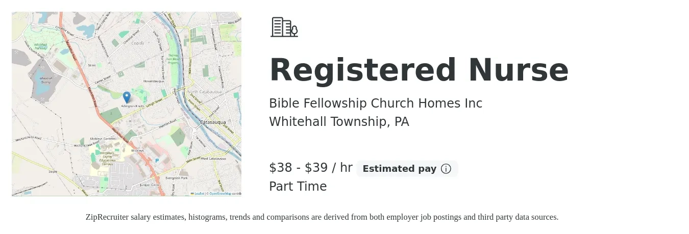 Bible Fellowship Church Homes Inc job posting for a Registered Nurse in Whitehall Township, PA with a salary of $41 to $42 Hourly with a map of Whitehall Township location.
