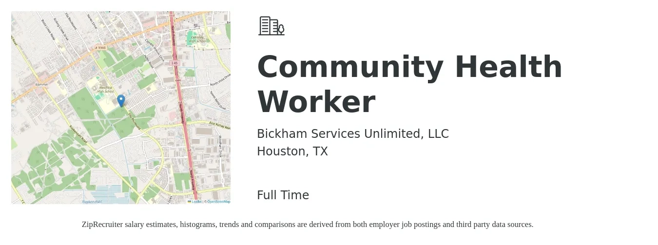 Bickham Services Unlimited, LLC job posting for a Community Health Worker in Houston, TX with a salary of $20 Hourly with a map of Houston location.