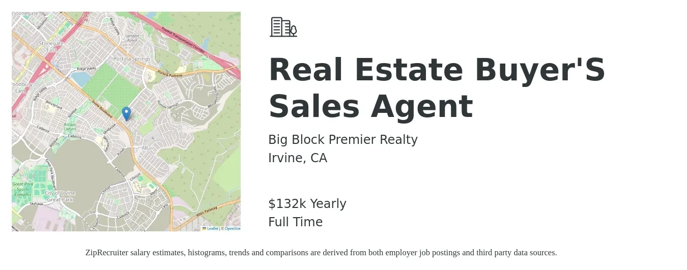 Big Block Premier Realty job posting for a Real Estate Buyer'S Sales Agent in Irvine, CA with a salary of $132,500 Yearly with a map of Irvine location.