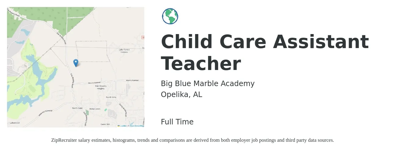 Big Blue Marble Academy job posting for a Child Care Assistant Teacher in Opelika, AL with a salary of $12 to $14 Hourly with a map of Opelika location.