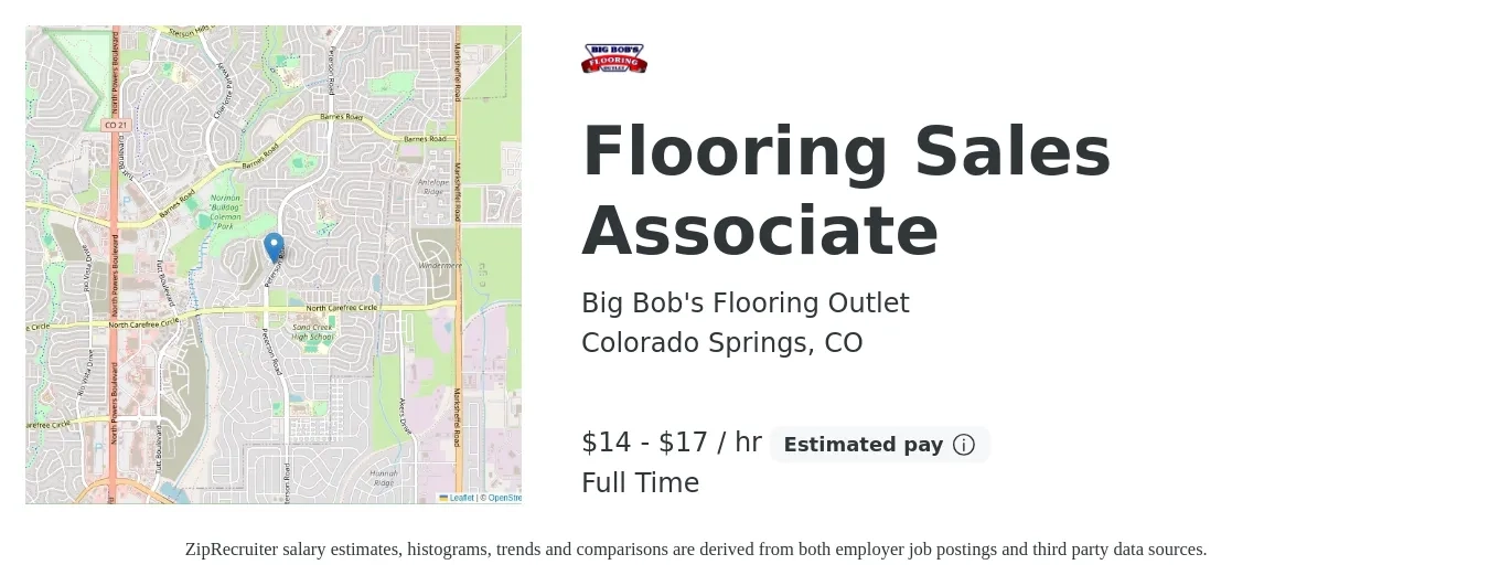 Big Bob's Flooring Outlet job posting for a Flooring Sales Associate in Colorado Springs, CO with a salary of $15 to $18 Hourly with a map of Colorado Springs location.