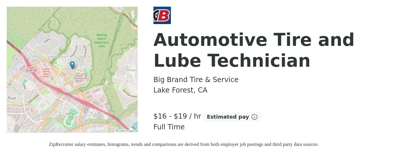Big Brand Tire & Service job posting for a Automotive Tire and Lube Technician in Lake Forest, CA with a salary of $18 to $20 Hourly with a map of Lake Forest location.
