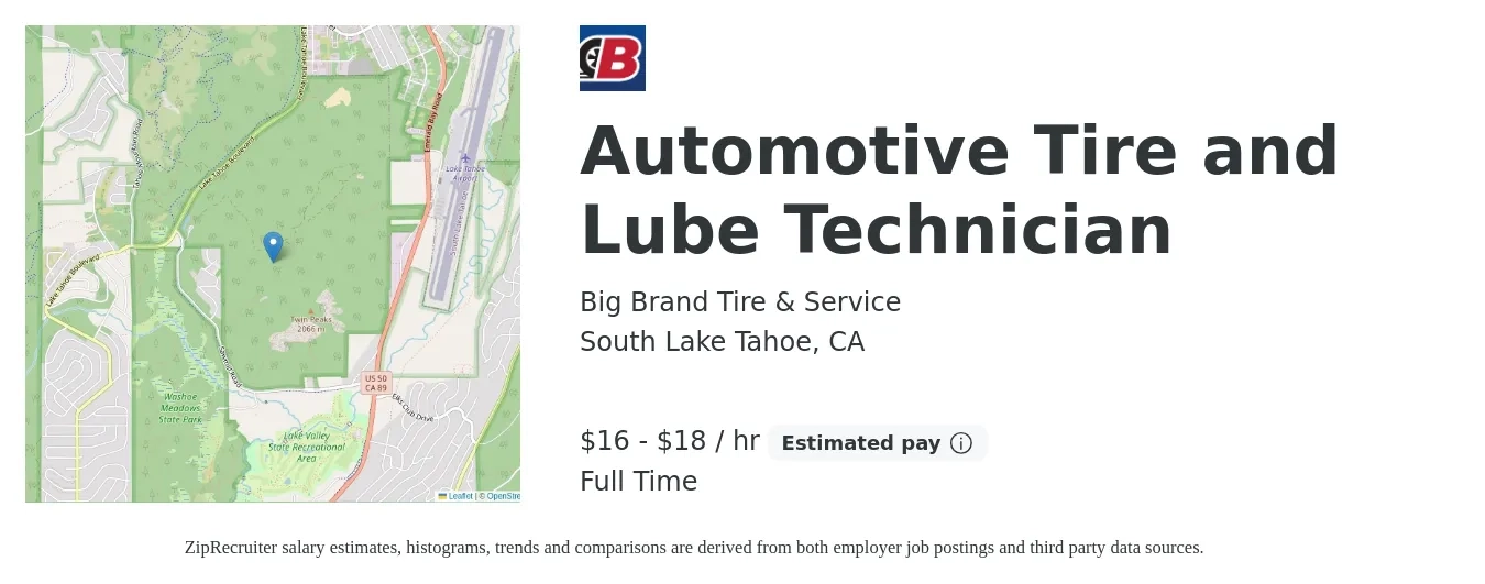 Big Brand Tire & Service job posting for a Automotive Tire and Lube Technician in South Lake Tahoe, CA with a salary of $18 to $20 Hourly with a map of South Lake Tahoe location.