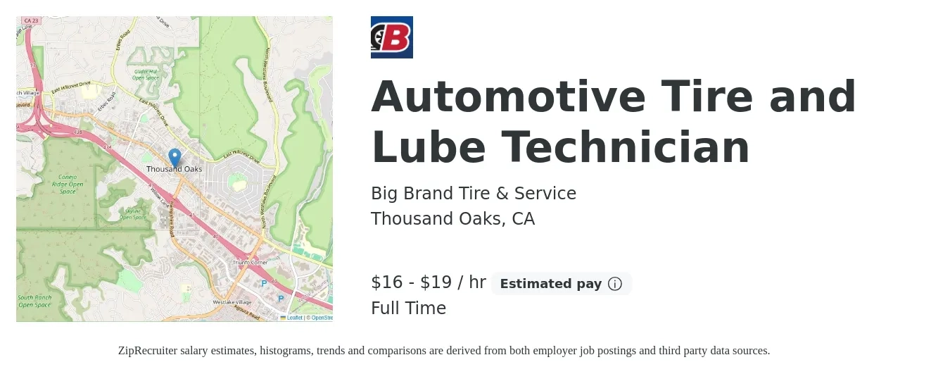 Big Brand Tire & Service job posting for a Automotive Tire and Lube Technician in Thousand Oaks, CA with a salary of $18 to $20 Hourly with a map of Thousand Oaks location.