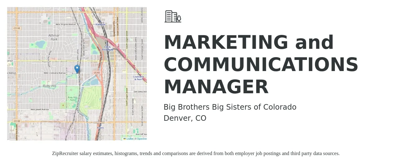 Big Brothers Big Sisters of Colorado job posting for a MARKETING and COMMUNICATIONS MANAGER in Denver, CO with a salary of $55 Hourly with a map of Denver location.