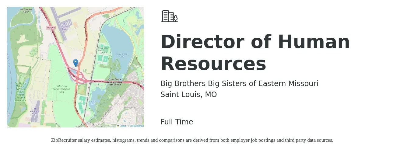 Big Brothers Big Sisters of Eastern Missouri job posting for a Director of Human Resources in Saint Louis, MO with a salary of $85,600 to $132,100 Yearly with a map of Saint Louis location.