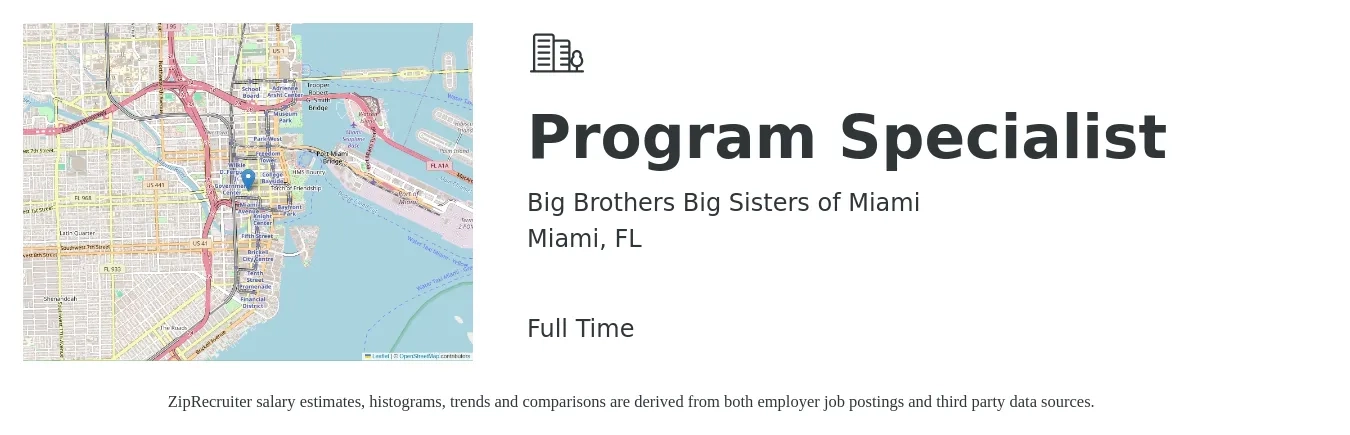 Big Brothers Big Sisters of Miami job posting for a Program Specialist in Miami, FL with a salary of $38,000 to $52,000 Yearly with a map of Miami location.