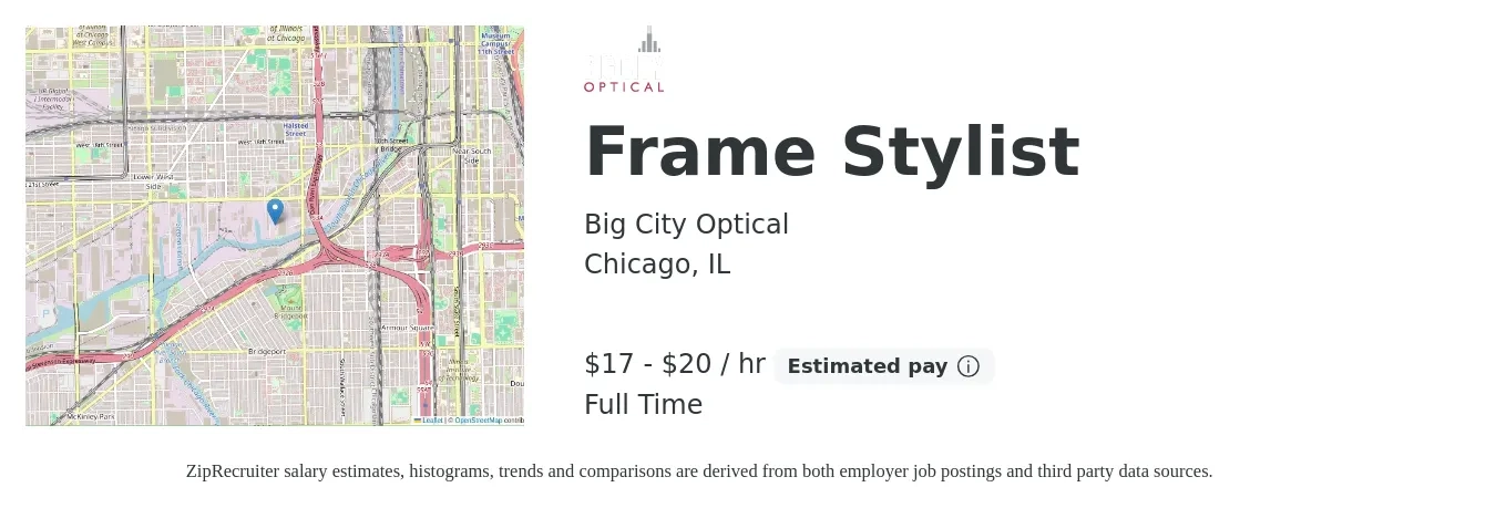 Big City Optical job posting for a Frame Stylist in Chicago, IL with a salary of $18 to $21 Hourly with a map of Chicago location.