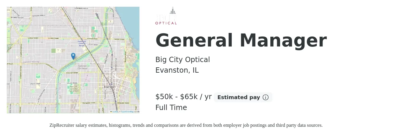 Big City Optical job posting for a General Manager in Evanston, IL with a salary of $50,000 to $65,000 Yearly with a map of Evanston location.