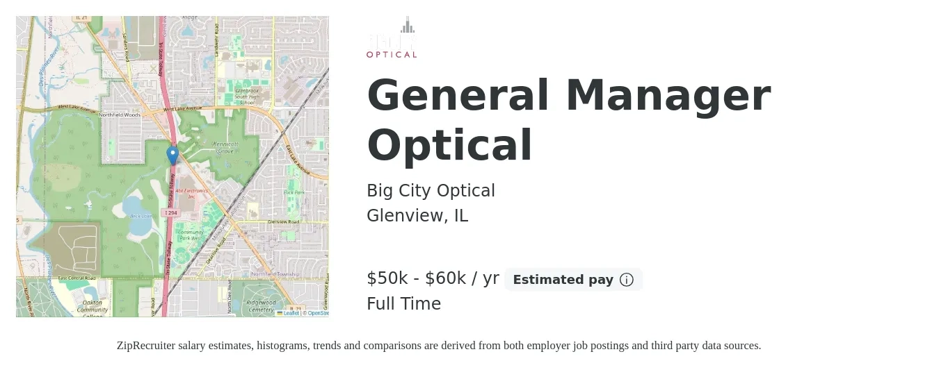 Big City Optical job posting for a General Manager Optical in Glenview, IL with a salary of $50,000 to $60,000 Yearly with a map of Glenview location.