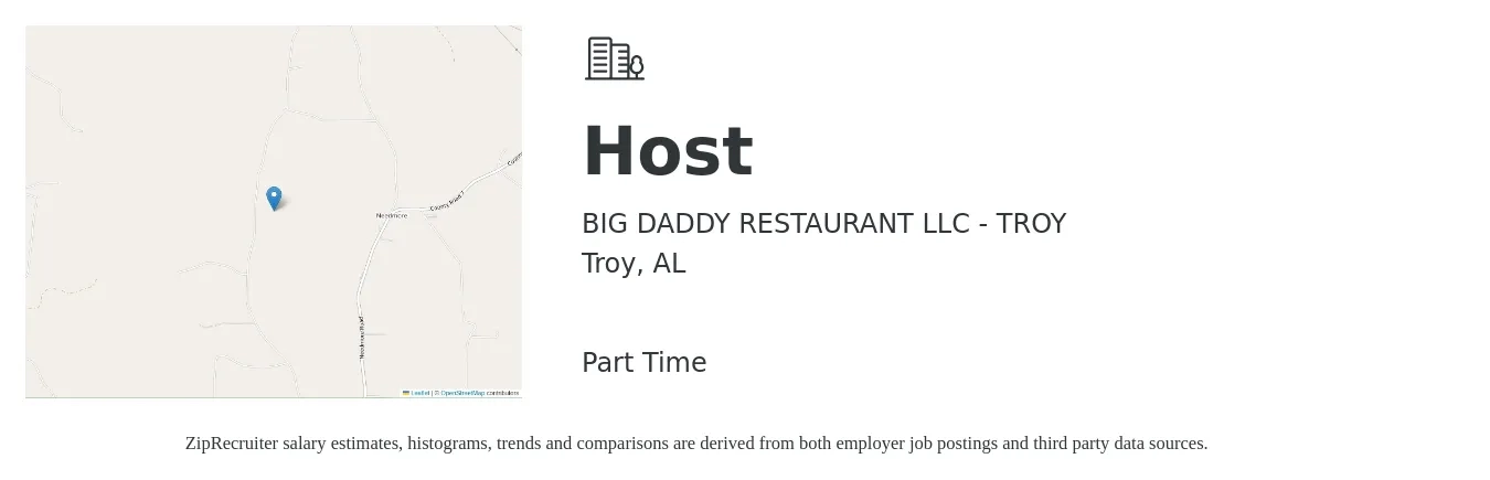 BIG DADDY RESTAURANT LLC - TROY job posting for a Host in Troy, AL with a salary of $10 to $14 Hourly with a map of Troy location.
