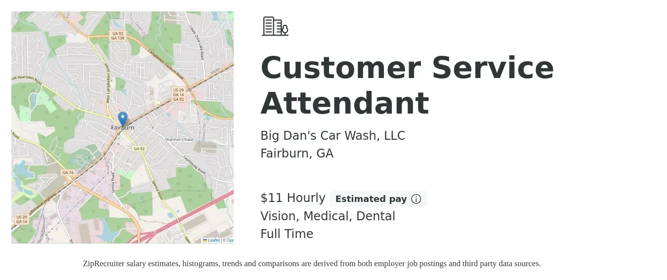 Big Dan's Car Wash, LLC job posting for a Customer Service Attendant in Fairburn, GA with a salary of $12 Hourly and benefits including vision, dental, life_insurance, medical, and retirement with a map of Fairburn location.