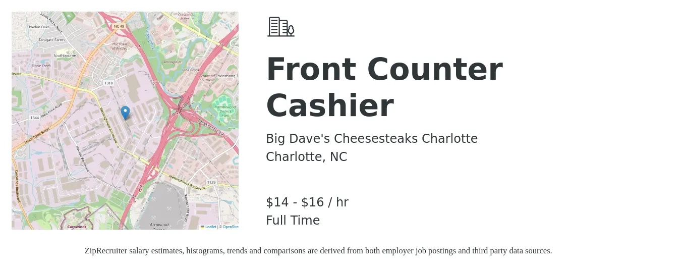 Big Dave's Cheesesteaks Charlotte job posting for a Front Counter Cashier in Charlotte, NC with a salary of $15 to $17 Hourly with a map of Charlotte location.