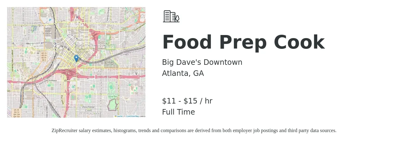 Big Dave's Downtown job posting for a Food Prep Cook in Atlanta, GA with a salary of $12 to $16 Hourly with a map of Atlanta location.