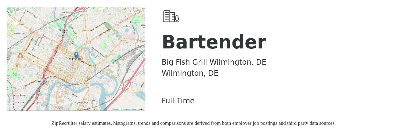 Big Fish Grill Wilmington, DE job posting for a Bartender in Wilmington, DE with a salary of $10 to $18 Hourly with a map of Wilmington location.
