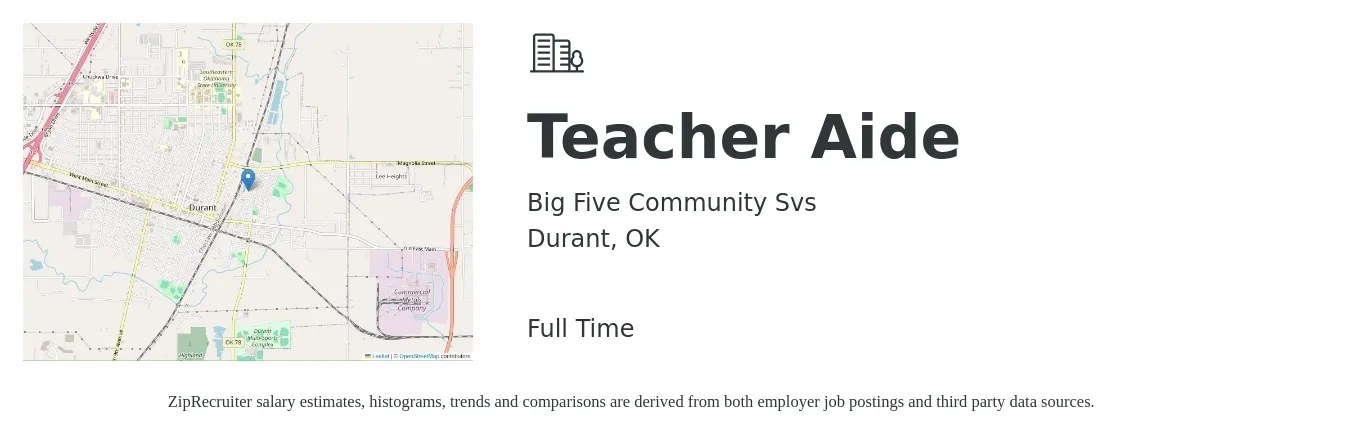 Big Five Community Svs job posting for a Teacher Aide in Durant, OK with a salary of $11 to $14 Hourly with a map of Durant location.