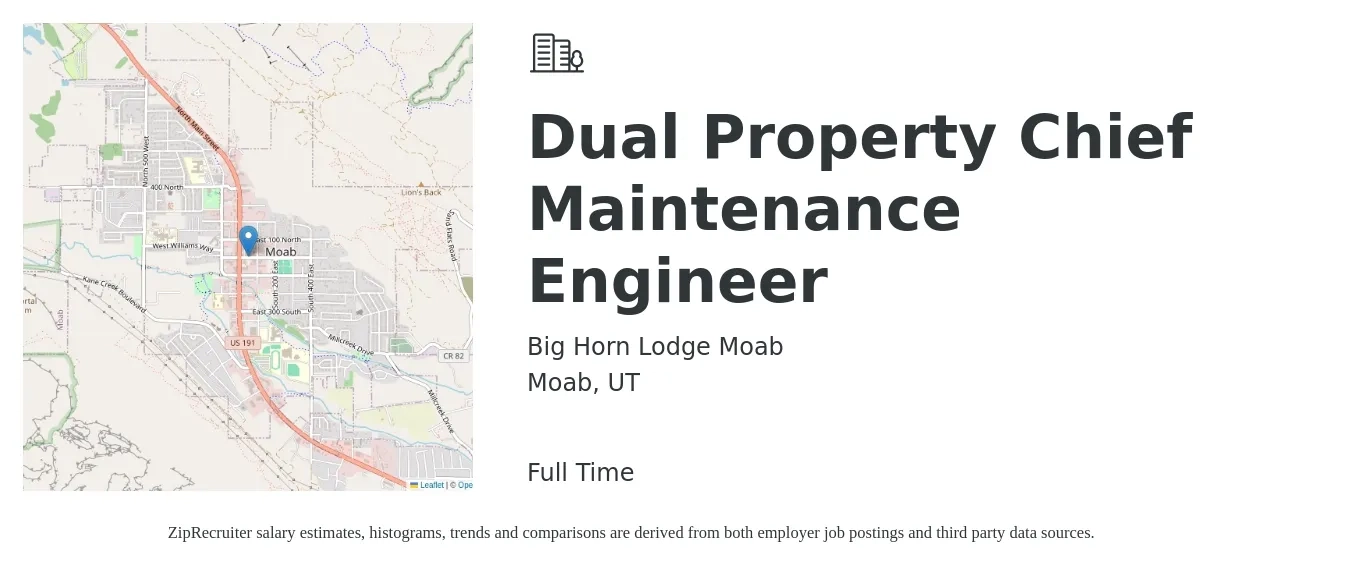 Big Horn Lodge Moab job posting for a Dual Property Chief Maintenance Engineer in Moab, UT with a salary of $59,300 to $120,700 Yearly with a map of Moab location.
